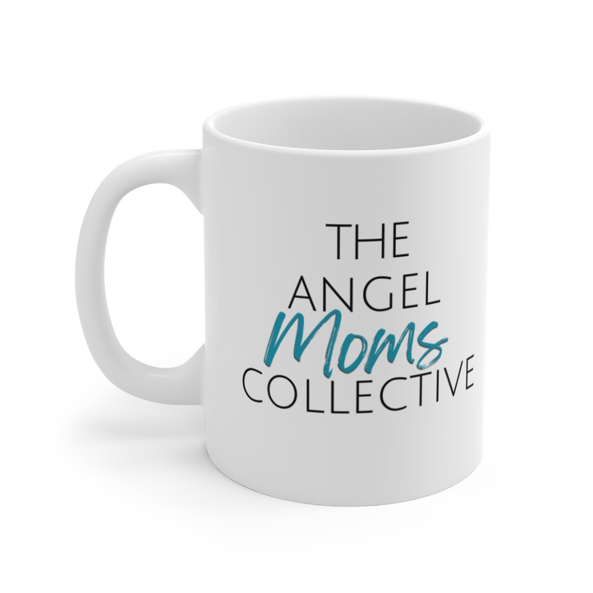 Angel Moms Collective 11oz Coffee Mug — Support & Remembrance Gift